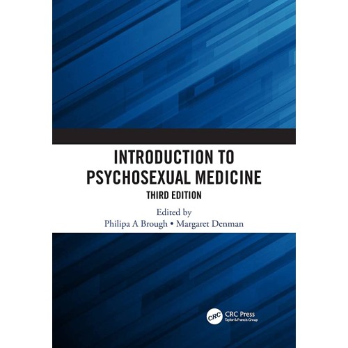 Introduction To Psychosexual Medicine 3Ed (Pb...