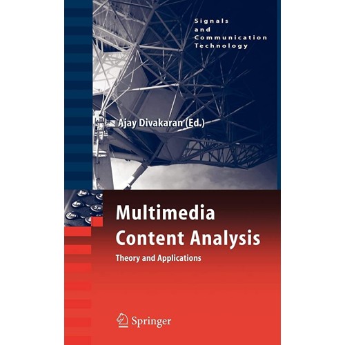 Multimedia Content Analysis Theory And Applic...