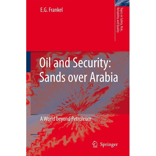 Oil And Security A World Beyond Petroleum (Hb...