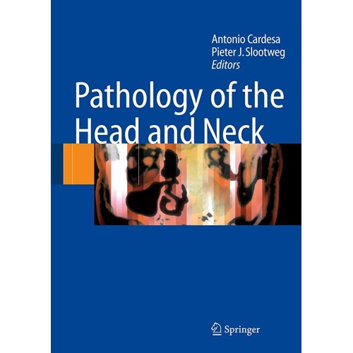 Pathology Of The Head And Neck 