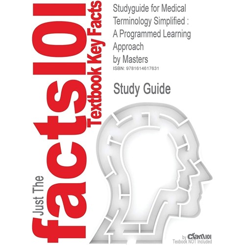 Medical Terminology Simplified A Programmed L...