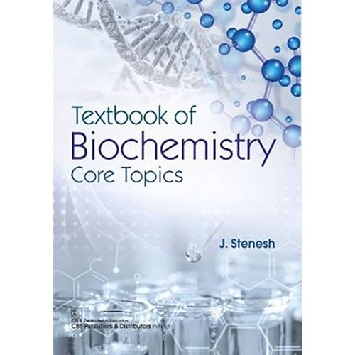 Textbook Of Biochemistry Core Topics (Pb 2019...