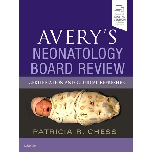 Averys Neonatology Board Review Certification...