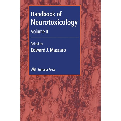 Handbook Of Neurotoxicology, Volume 2 