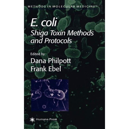 E Coli Shiga Toxin Methods And Protocols (Hb ...