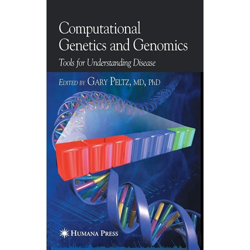 Computational Genetics And Genomics: Tools Fo...