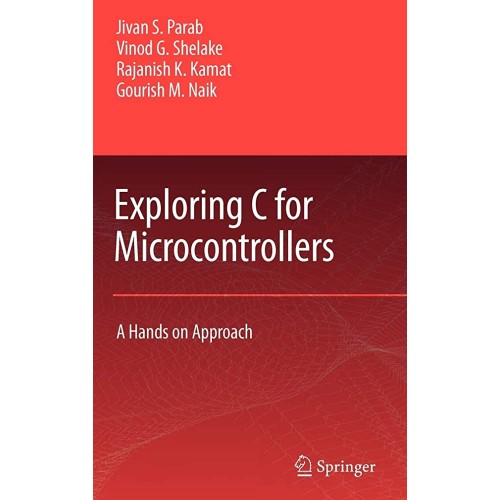 Exploring C For Microcontrollers: A Hands On ...