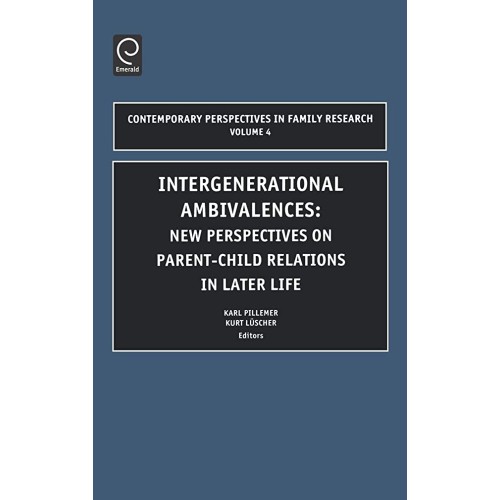 Intergenerational Ambivalences Vol 4 New Pers...