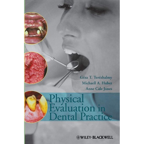 Physical Evaluation In Dental Practice 