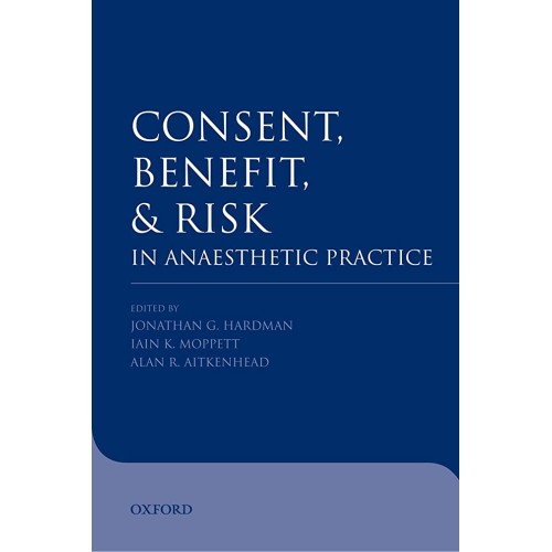 Consent Benefit And Risk In Anaesthetic Pract...