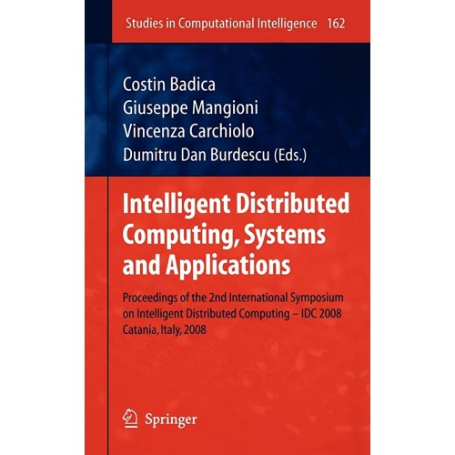 Intelligent Distributed Computing, Systems An...