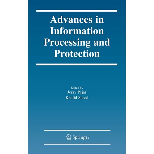 Advances In Information Processing And Protec...