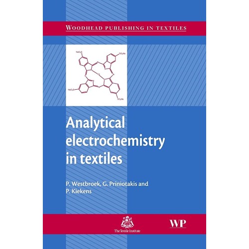 Analytical Electrochemistry In Textiles 