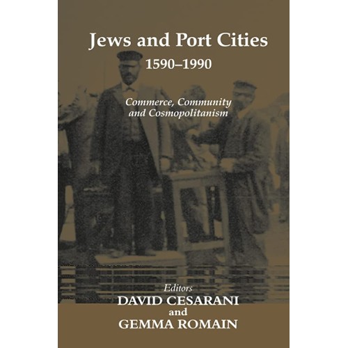 Jews And Port Cities 1590 1990 (Pb 2006)