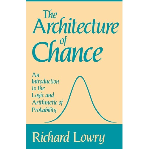 The Architecture Of Chance: An Introduction T...