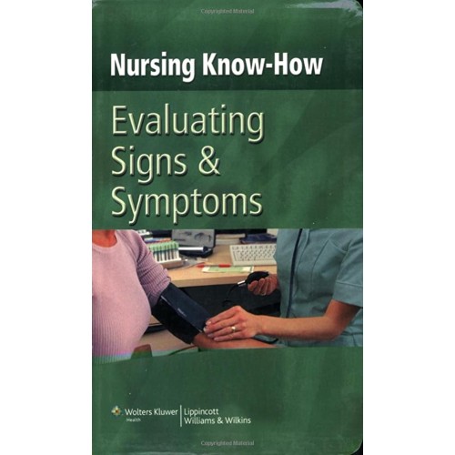 Nursing Knowhow Evaluating Signs & Symptoms 2...