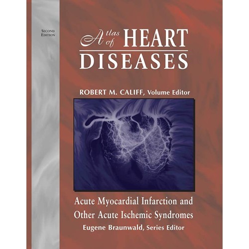 Atlas Of Heart Diseases 2Ed Acute Myocardial ...