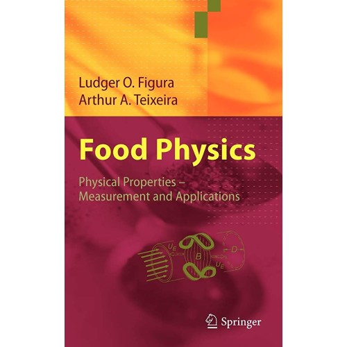 Food Physics: Physical Properties - Measureme...