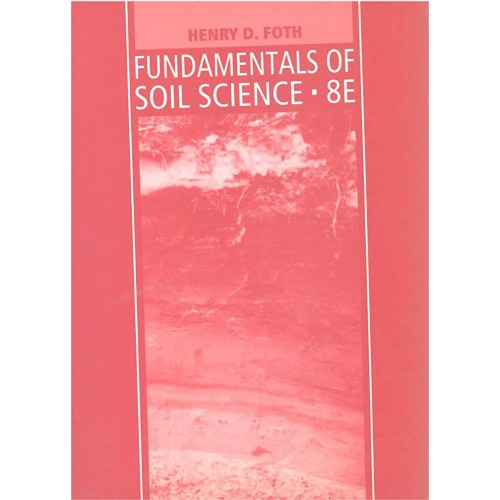 Fundamentals Of Soil Science 8Ed (Pb 2006) 