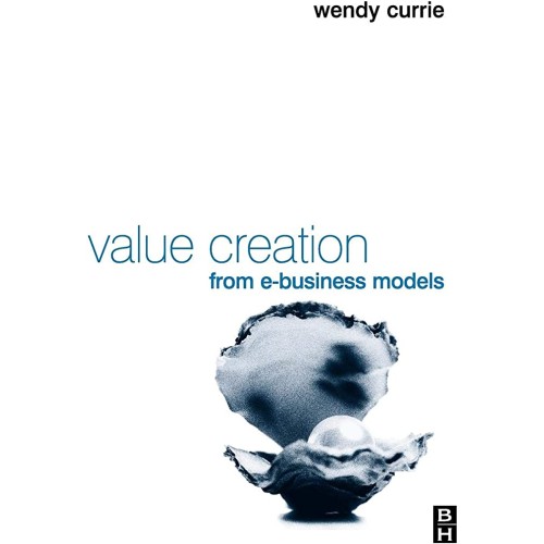 Value Creation From Business Models (Hb 2004)