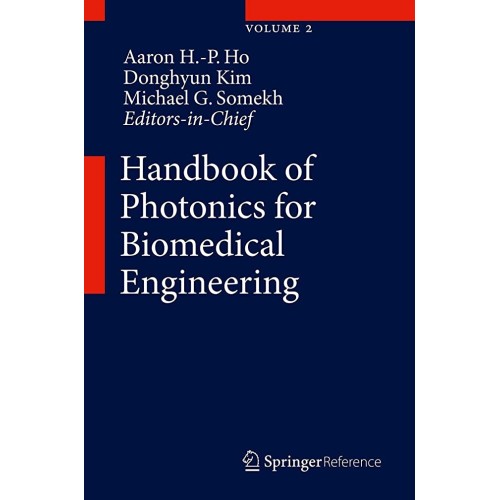 Handbook Of Photonics Of Photonics For Biomed...