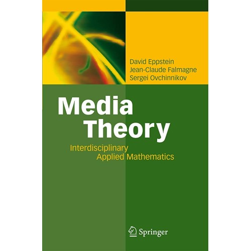 Media Theory: Interdisciplinary Applied Mathe...