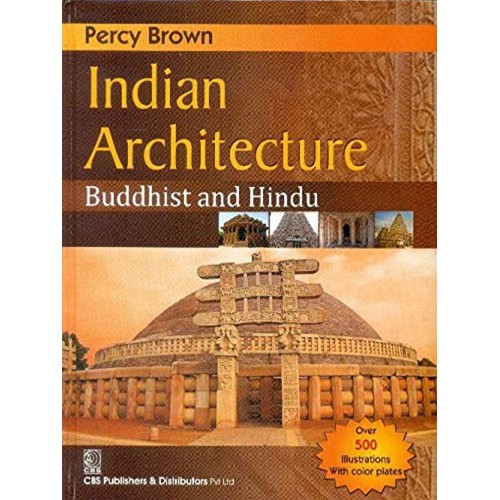 Indian Architecture Buddhist And Hindu (Hb 20...