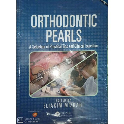 Orthodontic Pearls : A Selection Of Practical...