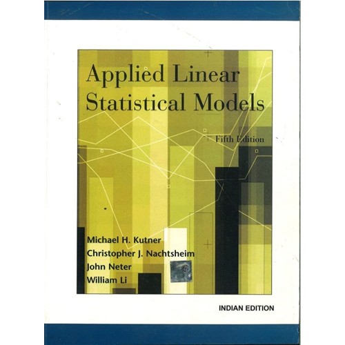 Applied Linear Statistical Models 5Ed (Pb 201...