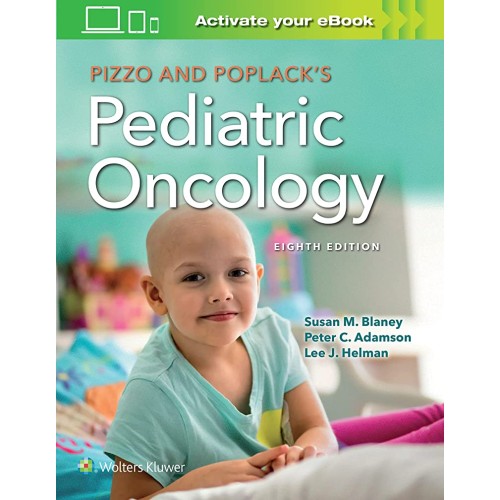 Pizzo And Poplacks Pediatric Oncology 8Ed (Hb...