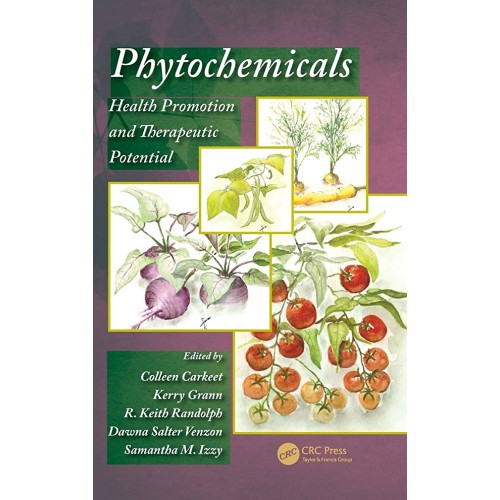 Phytochemicals: Health Promotion & Therapeuti...