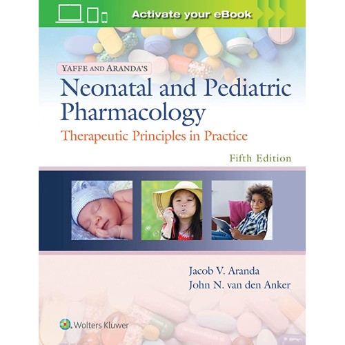 Yaffe And Arandas Neonatal And Pediatric Phar...