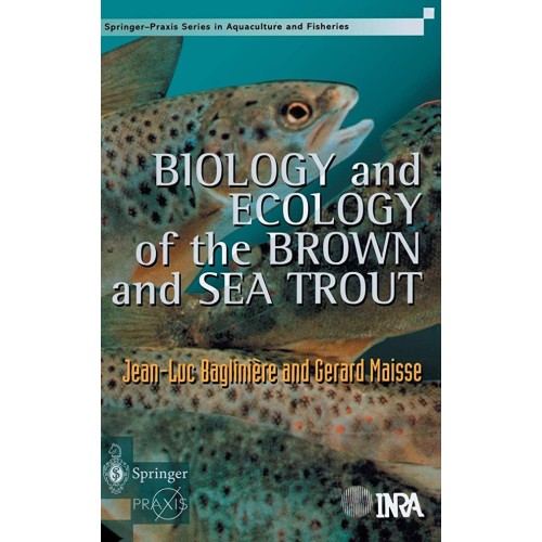 Biology And Ecology Of The Brown Sea Trout 