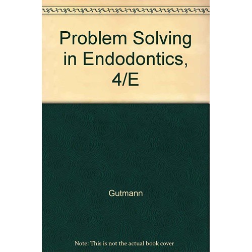 Problem Solving In Endodontics 4E (Ex) (2009)