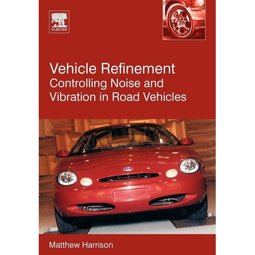 Vehicle Refinement Controlling Noise And Vibr...