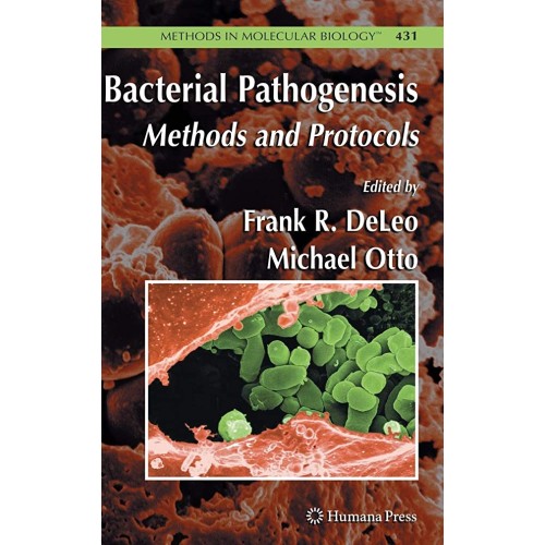 Bacterial Pathogenesis Methods & Protocols 