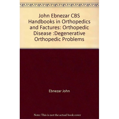 Degenerative Orthopedic Problems (Handbooks I...