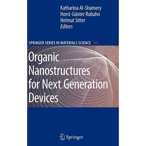 Organic Nanostructures For Next Generation De...