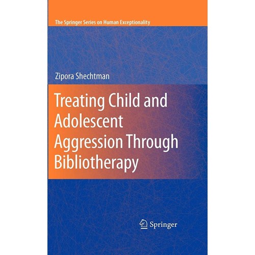 Treating Child And Adolescent Aggression Thro...