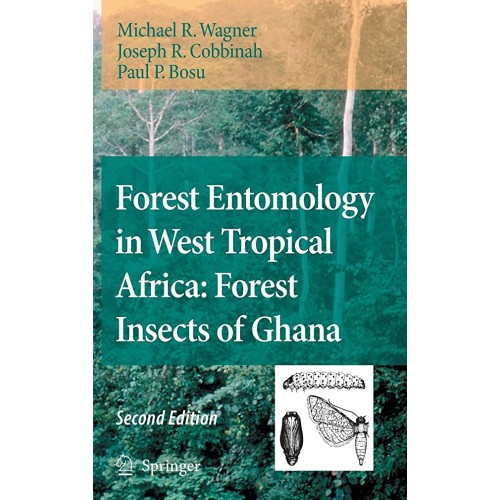 Forest Entomology In West Tropical Africa For...