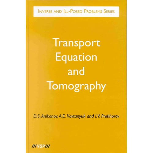 Transport Equation And Tomography (Hb 2002)