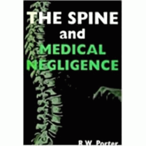 The Spine And Medical Negligence 