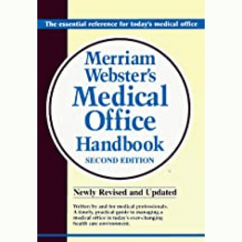 Merriam-Webster Medical Office Handbook, 2E 