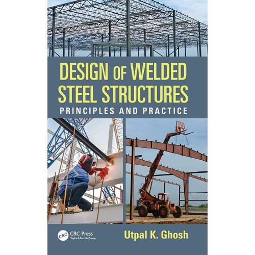 Design Of Welded Steel Structures Principles ...