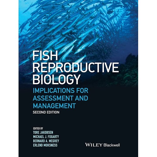 Fish Reproductive Biology Implications For As...