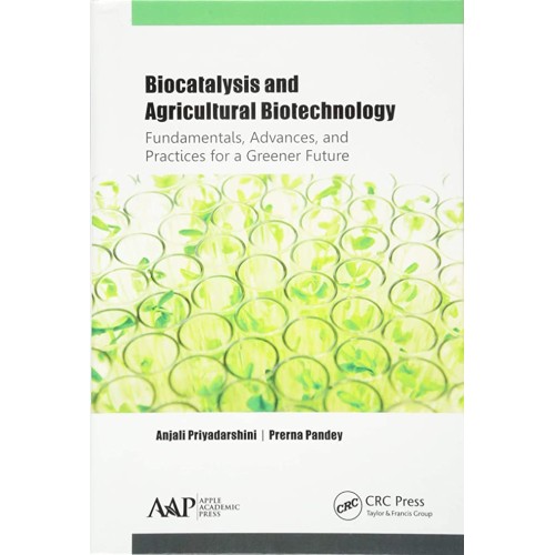 Biocatalysis And Agricultural Biotechnology F...