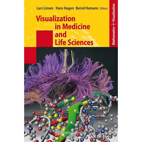 Visualization In Medicine And Life Sciences (...