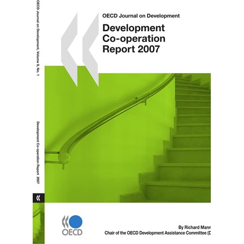 Development Co-Operation Report 2007 