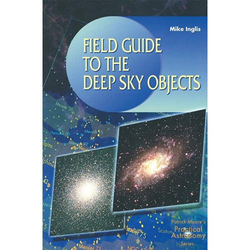 Field Guide To The Deep Sky Object (Pb) 