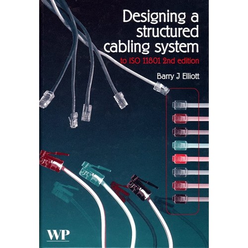 Designing A Structured Cabling System To Iso ...